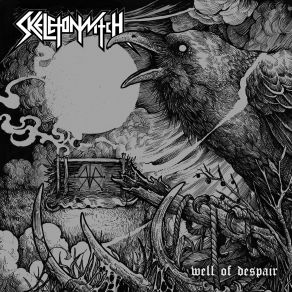 Download track Well Of Despair Skeletonwitch