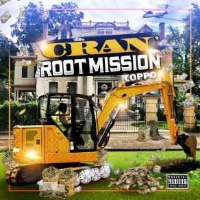 Download track Cran' Root Mission Luigi CoppoJ. Lyric, Ban Da Man