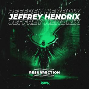 Download track Resurrection (Radio Edit) Jeffrey Hendrix