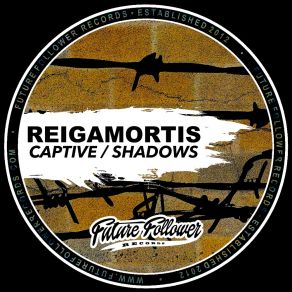 Download track Captive Reigamortis