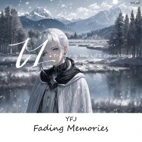 Download track Fading Memories (Intro Mix) YFJ