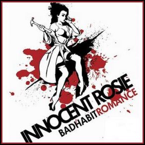 Download track Bad Habit Romance Innocent Rosie