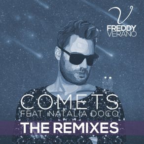 Download track Comets (Extended Mix) Freddy VeranoNatalia Doco