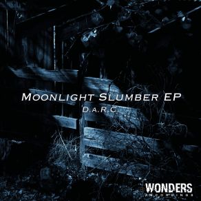 Download track Moonlight Slumber D. A. R. C