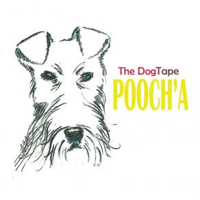 Download track Fix Up Pooch'a