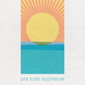 Download track Pra Tudo Acontecer Suricato