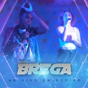 Download track Vacilo (Ao Vivo) Banda Nosso Brega