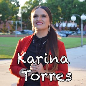 Download track Yo Ire A Donde Me Mandes Karina Torres