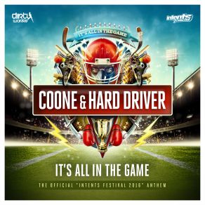 Download track It's All In The Game (Intents Festival 2016 Anthem) (Radio Version) Coone, Hard Driver