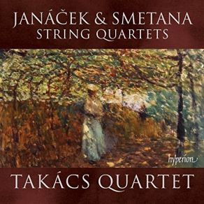 Download track 6. Janacek: String Quartet No. 1 - II. Con Moto Takács String Quartet