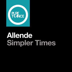 Download track Simpler Times (Original Mix) Allende