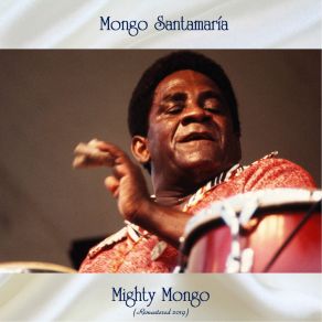 Download track Tenderly (Remastered 2019) Mongo Santamaria