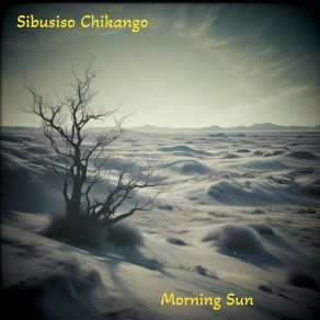 Download track Lost In The Ether Sibusiso Chikango