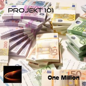 Download track Money (No Sapsarap Version) Projekt 101