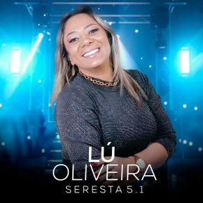 Download track Te Amo E Não Te Quero Lu Oliveira