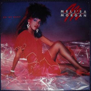 Download track Do You Still Love Me Meli'Sa Morgan