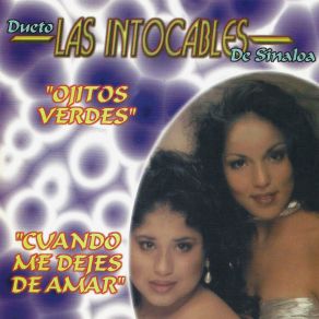 Download track Ojitos Verdes Dueto Las Intocables De Sinaloa