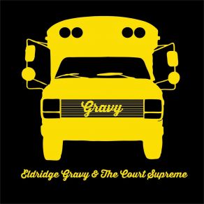 Download track It's Been Eldridge Gravy