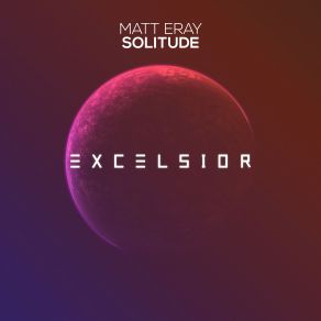 Download track Solitude (Extended Mix) Matt Eray