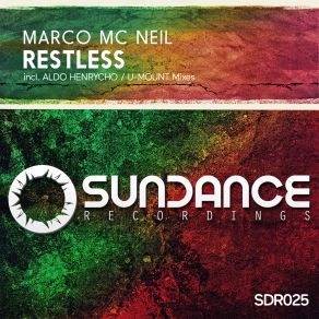 Download track Restless (U-Mount Remix) Marco Mc Neil