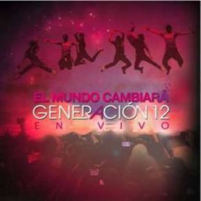 Download track Tu Fuego Generación 12