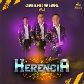 Download track Corrido De Sixtos Rivera Herencia De La Sierra