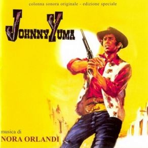 Download track Johnny Yuma (Title Song - Seq. 1) Francesco De Masi, Nora Orlandi