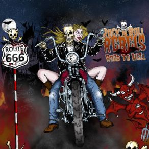 Download track Dont Tell Us How To Live Rock 'n' Roll Rebels