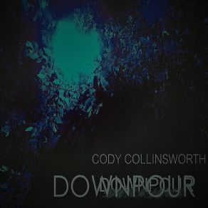 Download track A New Kind Of Broken Cody Collinsworth