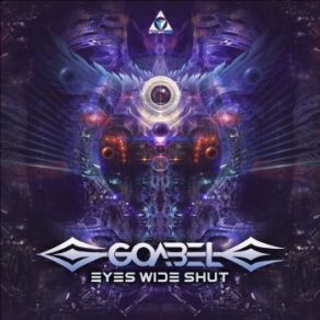 Download track Eyes Wide Shut Goabel