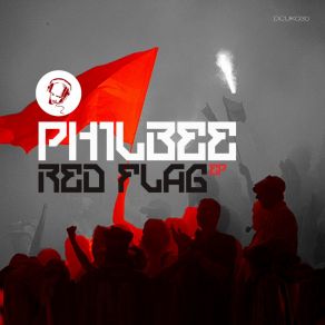 Download track Red Flag Philbee