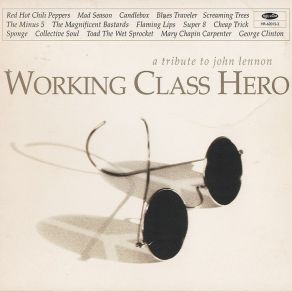 Download track Working Class Hero Screaming Trees