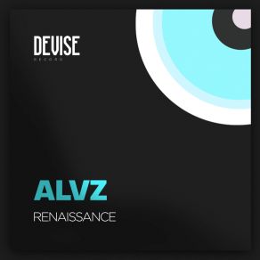 Download track Renaissance Alvz