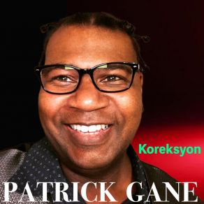 Download track Pote Fèmé Patrick Gane