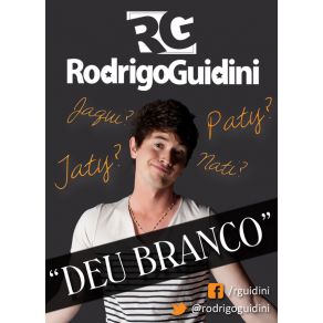 Download track Deu Branco Rodrigo Guidini