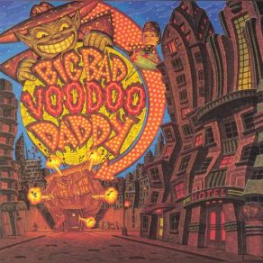 Download track Mr. Pinstripe Suit Big Bad Voodoo Daddy