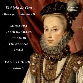 Download track 3 Libros De Música En Cifra Para Vihuela (Excerpts) No. 5, Fantasia V Paolo Cherici