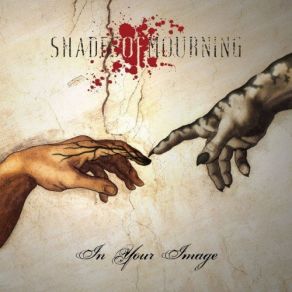 Download track In Your Image, Part I- Nature Shades Of Mourning