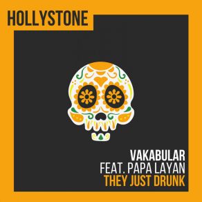 Download track They Just Drunk (Acapella) VakabularPapa Layan