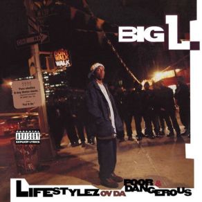 Download track Fed Up With The Bullshit Big L