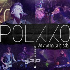 Download track É Só Você Querer (Ao Vivo) Polako