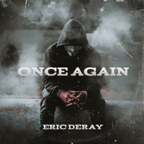 Download track Once Again (Extended Mix) Eric Deray