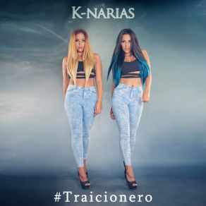 Download track Traicionero K-Narias