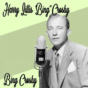 Download track At Your Command Bing Crosby