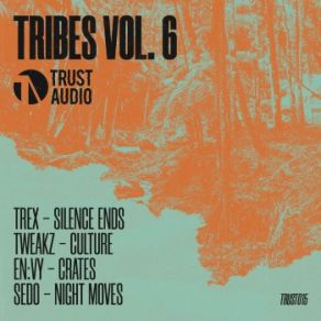 Download track Culture Trex, Sedo, Tweakz, En: Vy