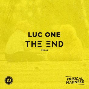 Download track The End LUC ONE