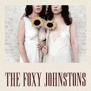 Download track Roll In The Mud The Foxy Johnstons