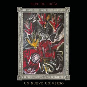 Download track Un Nuevo Universo Pepe De Lucía