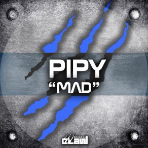 Download track Mad (Radio Edit) Pipy