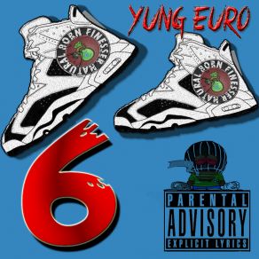 Download track Picture Me Rolling Yung EuroN3rd